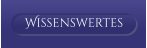 Wissenswertes