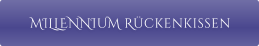 MILLENNIUM Rückenkissen