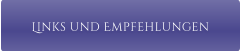 Links und Empfehlungen